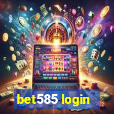 bet585 login