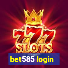 bet585 login