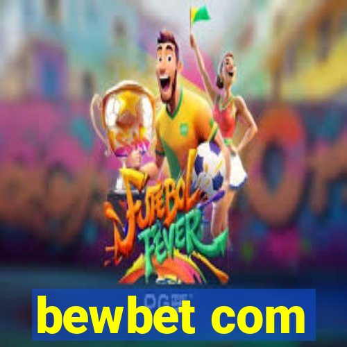 bewbet com