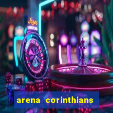 arena corinthians mapa assentos