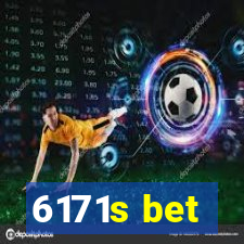 6171s bet