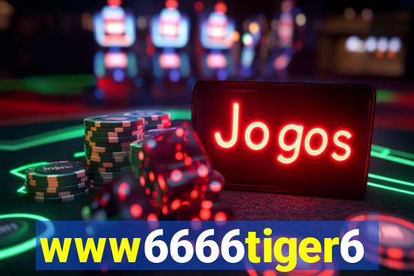 www6666tiger6