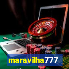 maravilha777