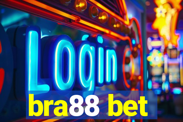 bra88 bet