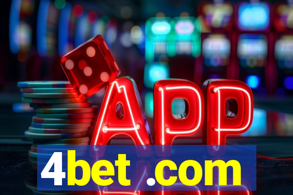 4bet .com