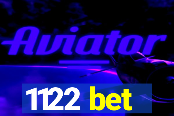 1122 bet