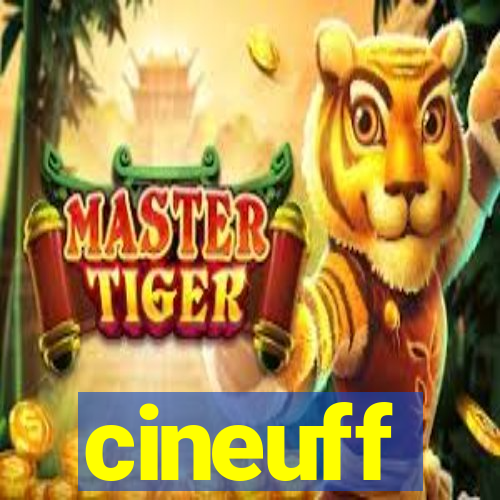 cineuff