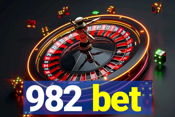 982 bet