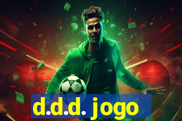 d.d.d. jogo