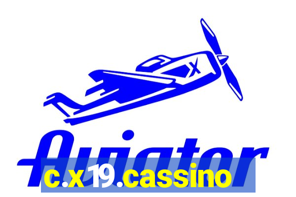 c.x19.cassino