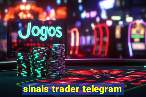 sinais trader telegram