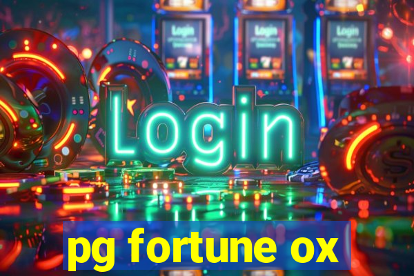 pg fortune ox