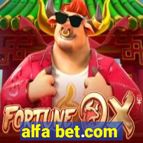 alfa bet.com