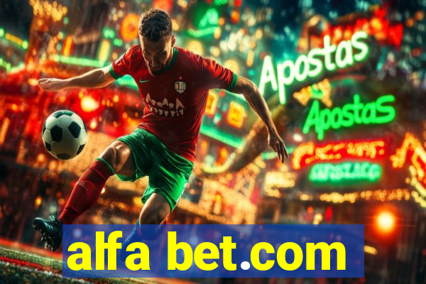 alfa bet.com