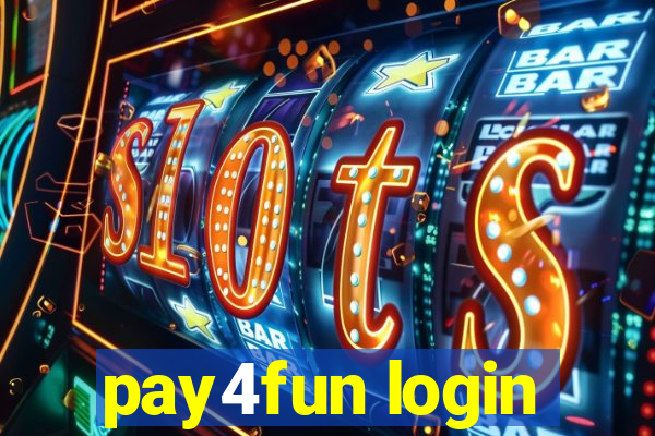 pay4fun login