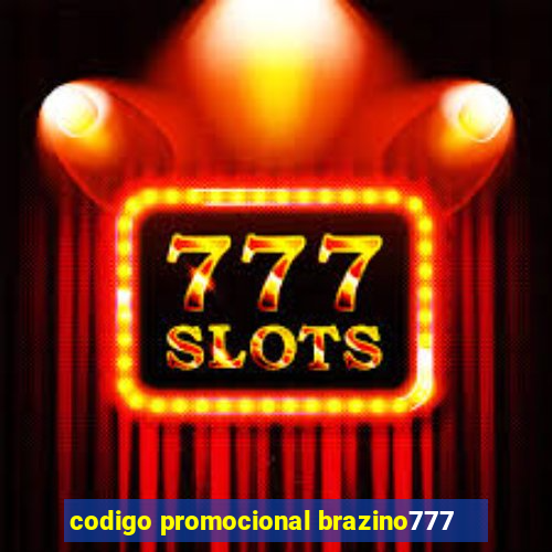 codigo promocional brazino777