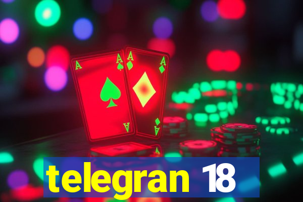 telegran 18