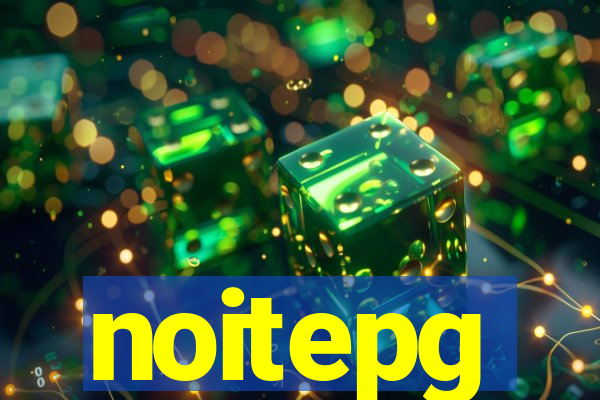 noitepg