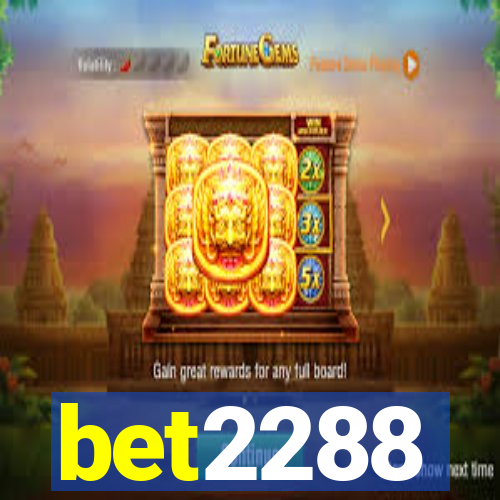 bet2288