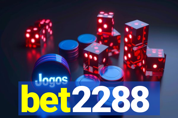 bet2288