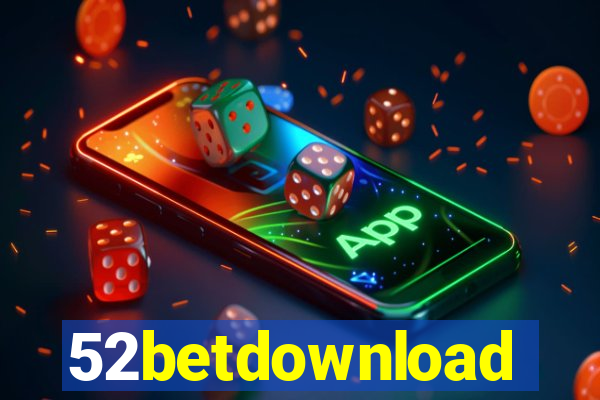 52betdownload