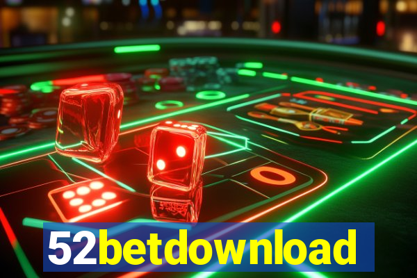 52betdownload