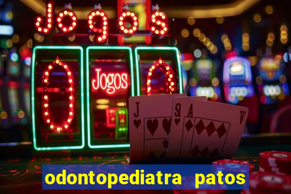 odontopediatra patos de minas