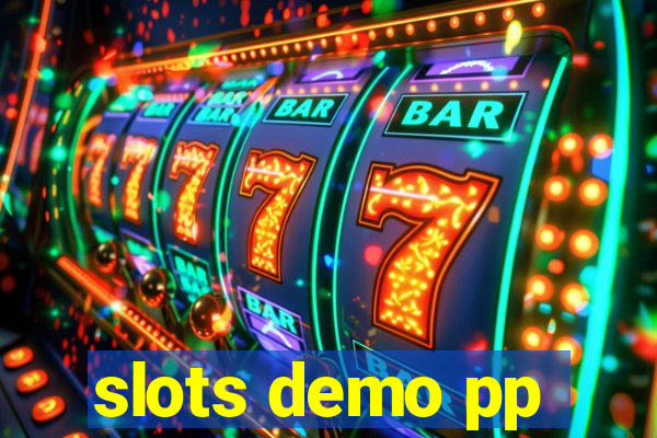 slots demo pp