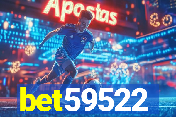 bet59522