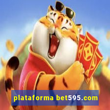 plataforma bet595.com