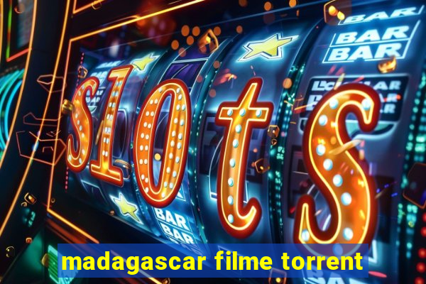 madagascar filme torrent