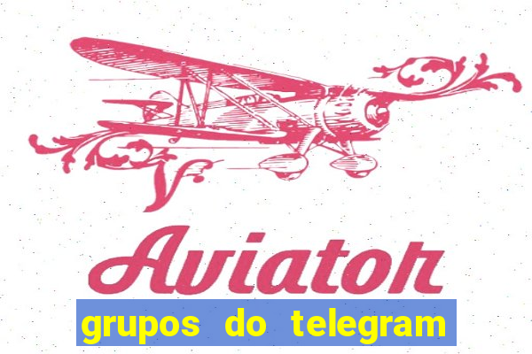 grupos do telegram mais de 18