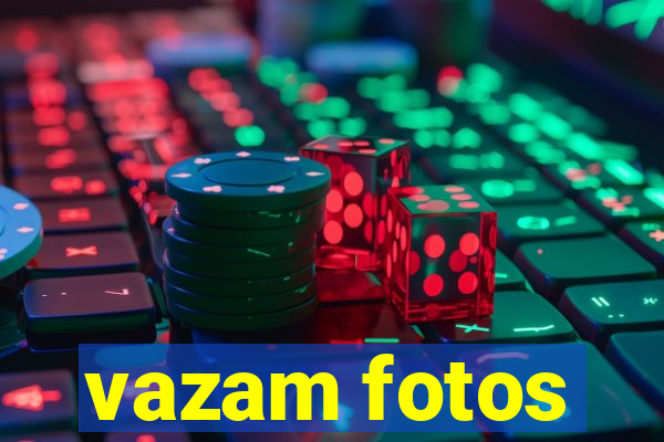 vazam fotos