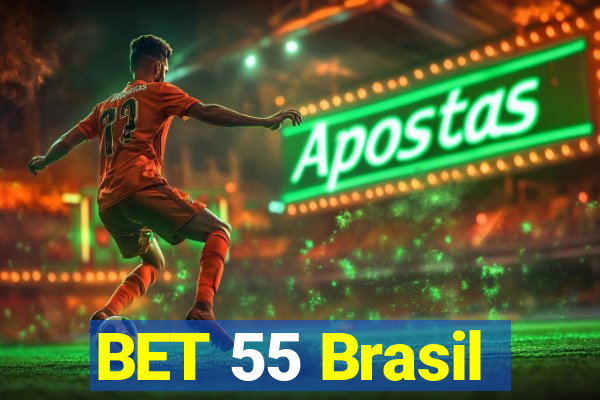 BET 55 Brasil