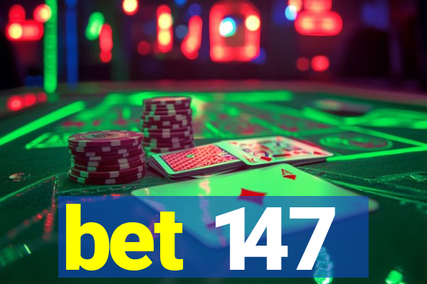 bet 147