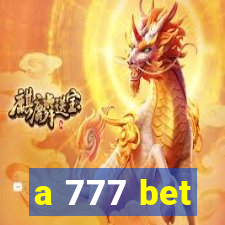 a 777 bet