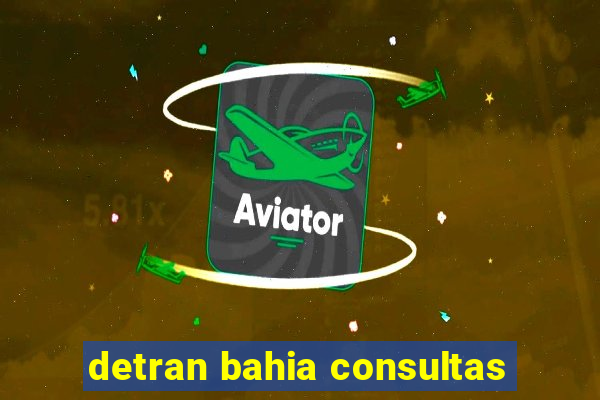 detran bahia consultas