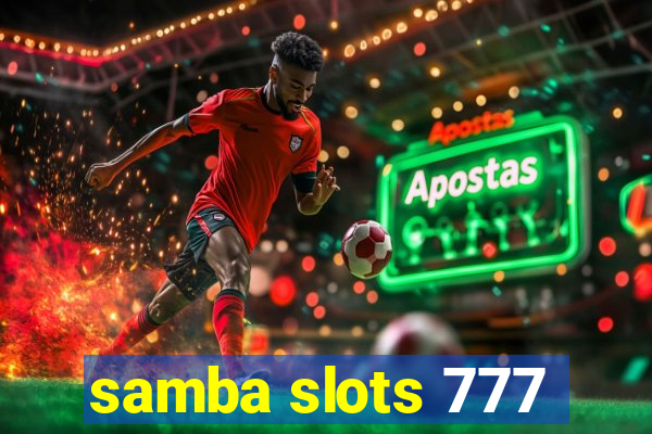 samba slots 777