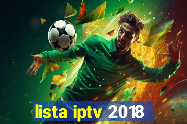 lista iptv 2018