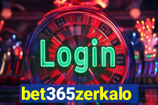 bet365zerkalo