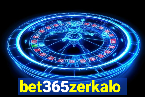 bet365zerkalo