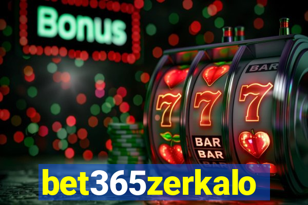 bet365zerkalo