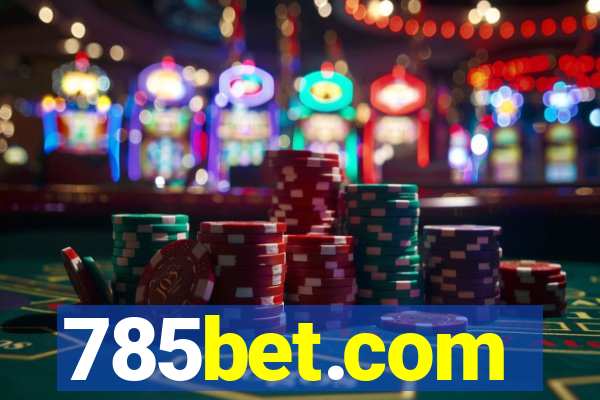 785bet.com