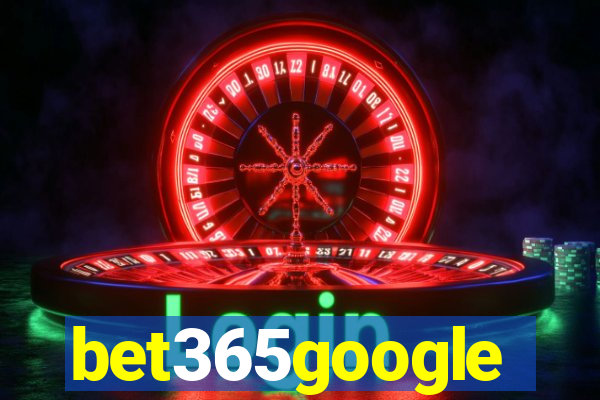 bet365google