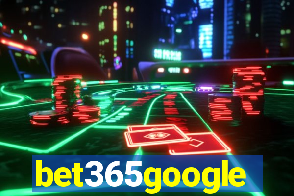 bet365google