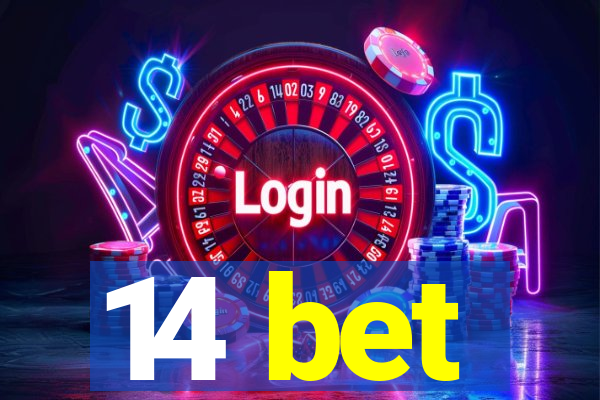 14 bet