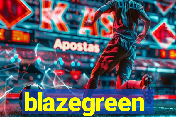 blazegreen