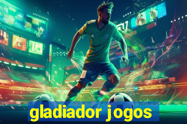 gladiador jogos