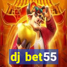 dj bet55