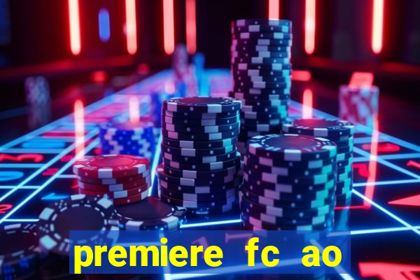 premiere fc ao vivo gratis